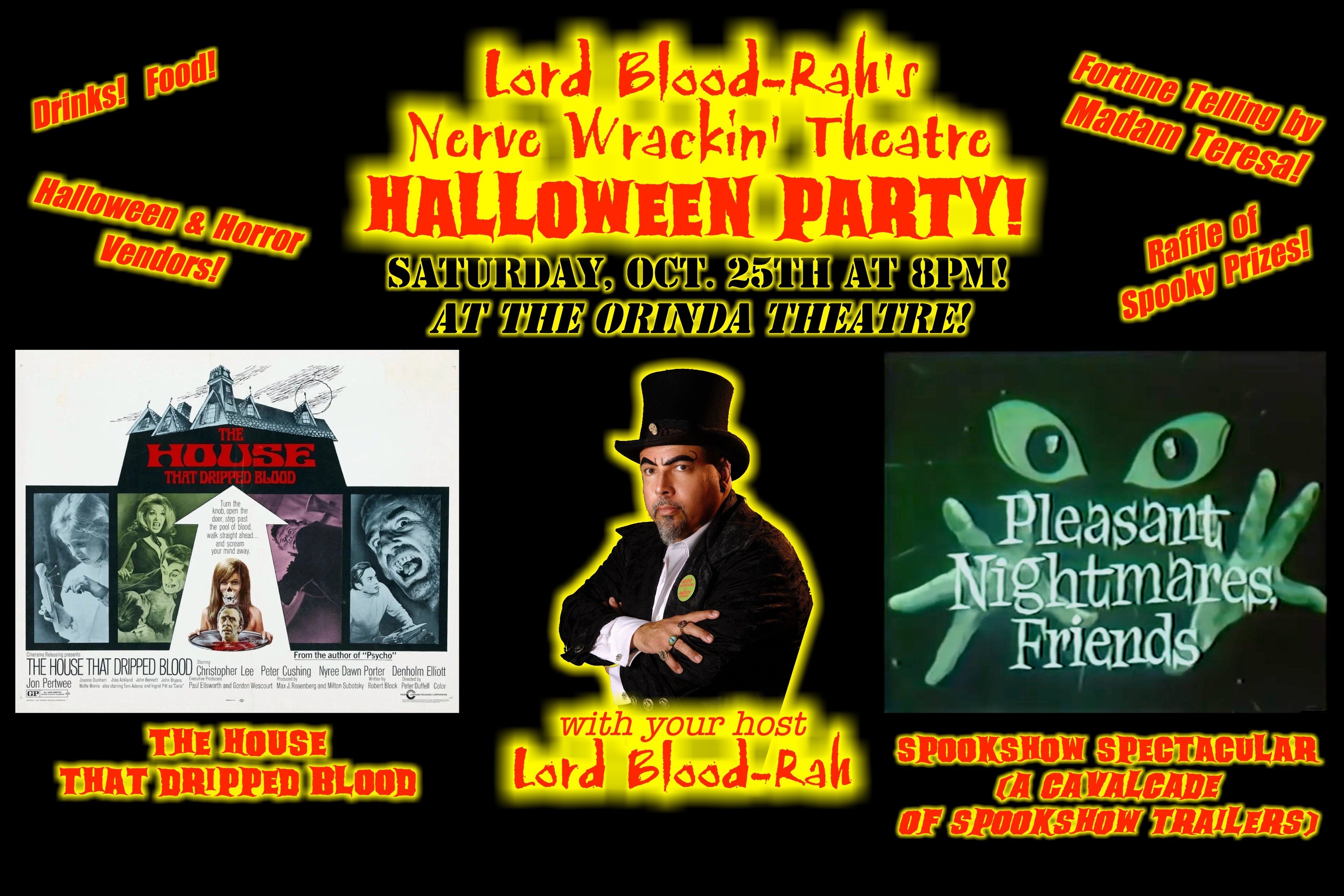 Lord Blood-Rah's Nerve Wackin' Theatre - Halloween Party