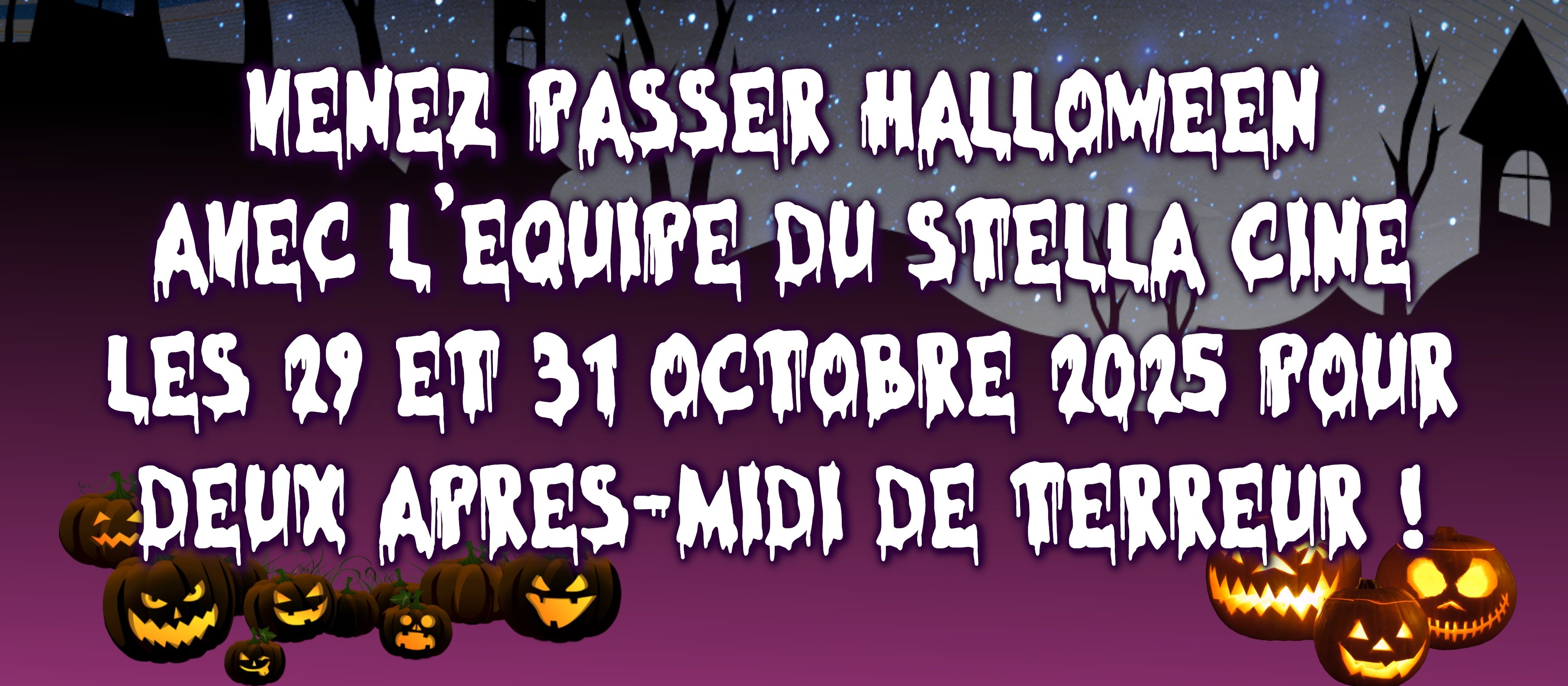 HALLOWEEN AU STELLA CINE ! 