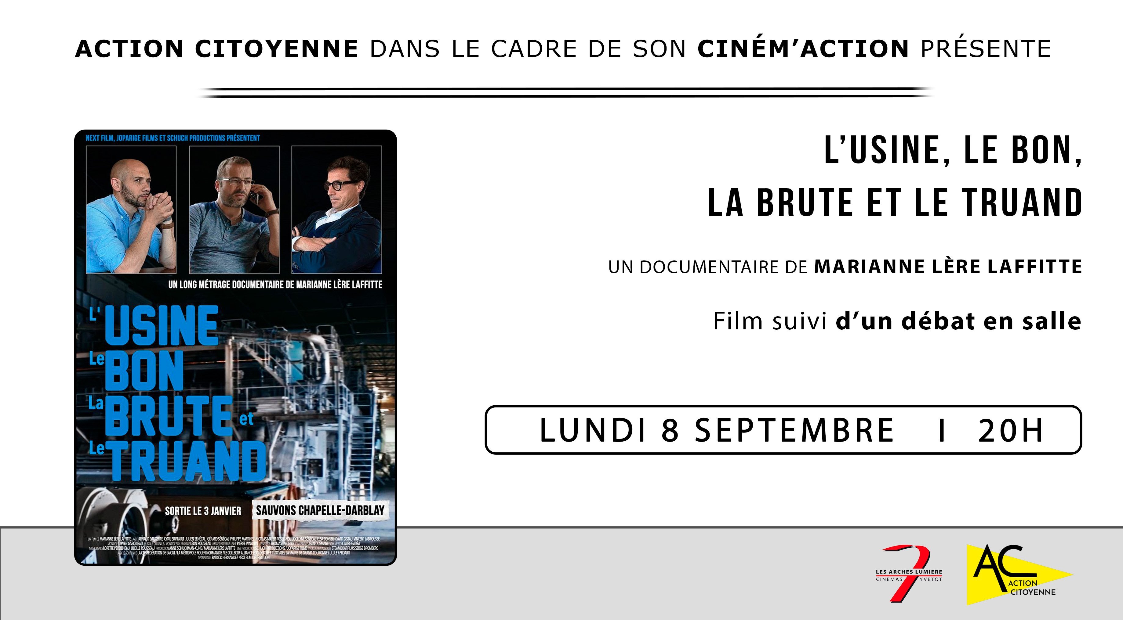 L'usine, le bon, la brute et le truand