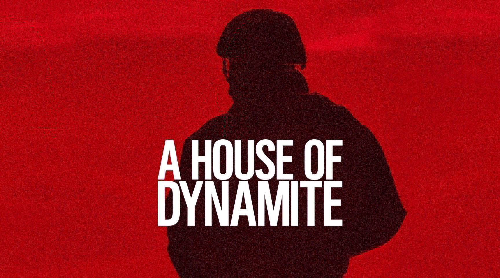A House of Dynamite