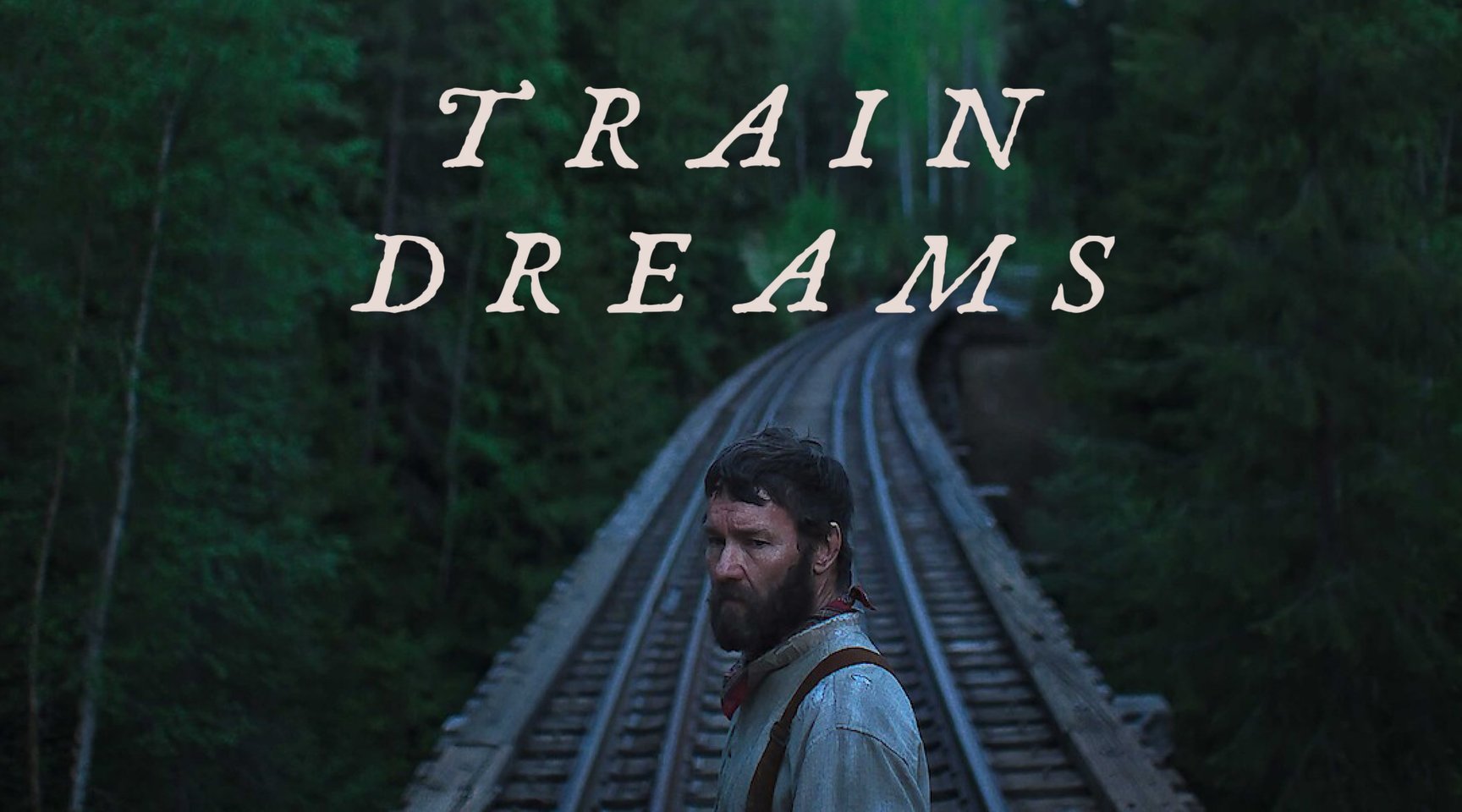 Train Dreams