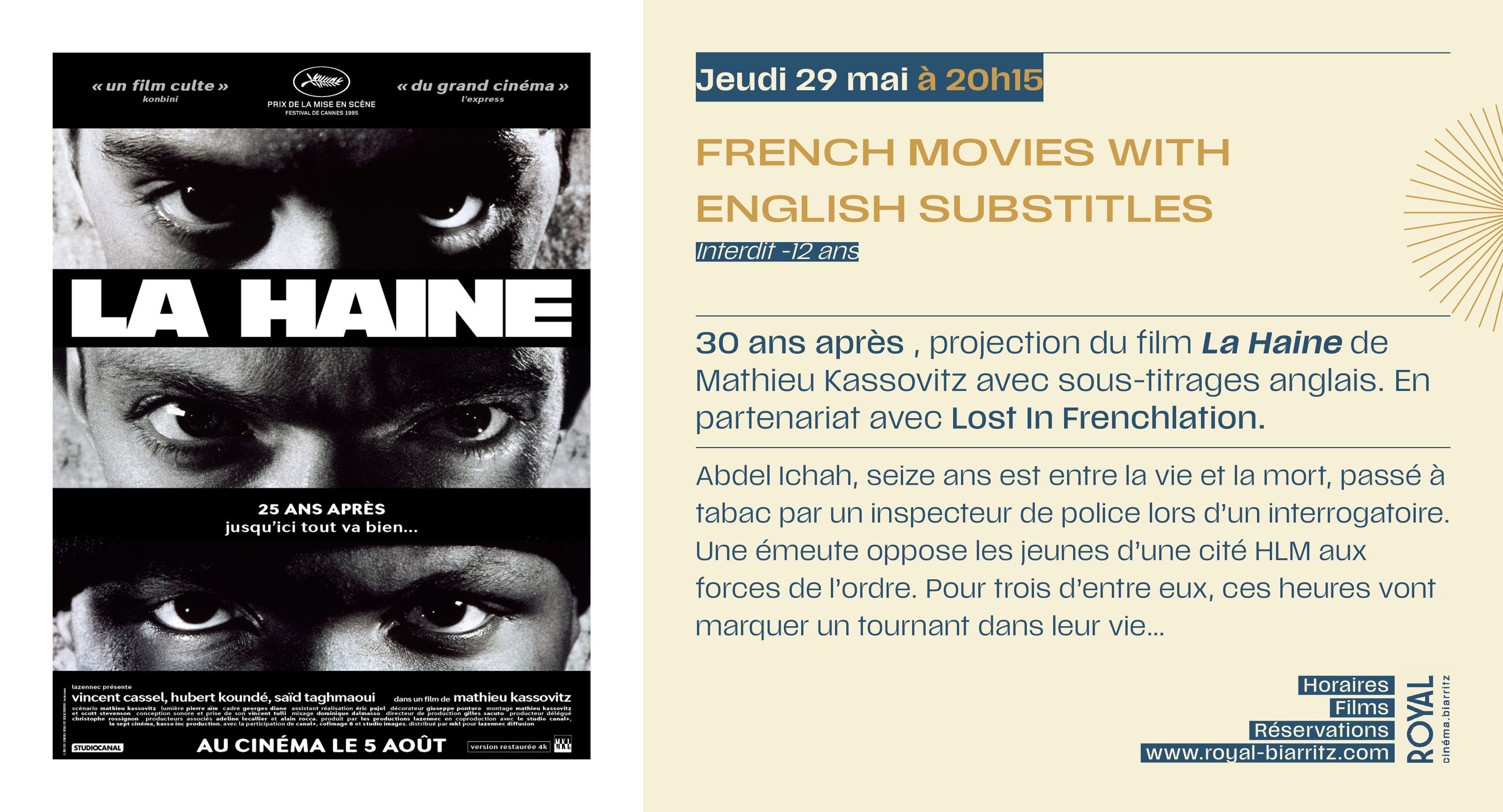 La Haine de Mathieu Kassovitz. 