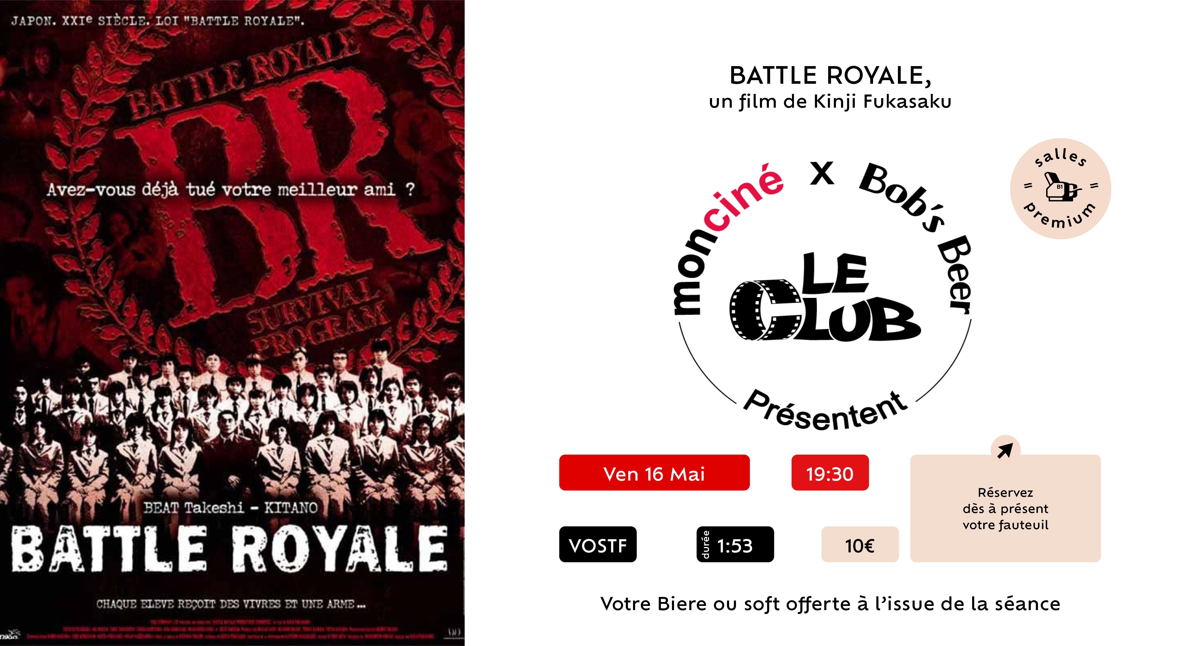 LE CLUB : BATTLE ROYALE