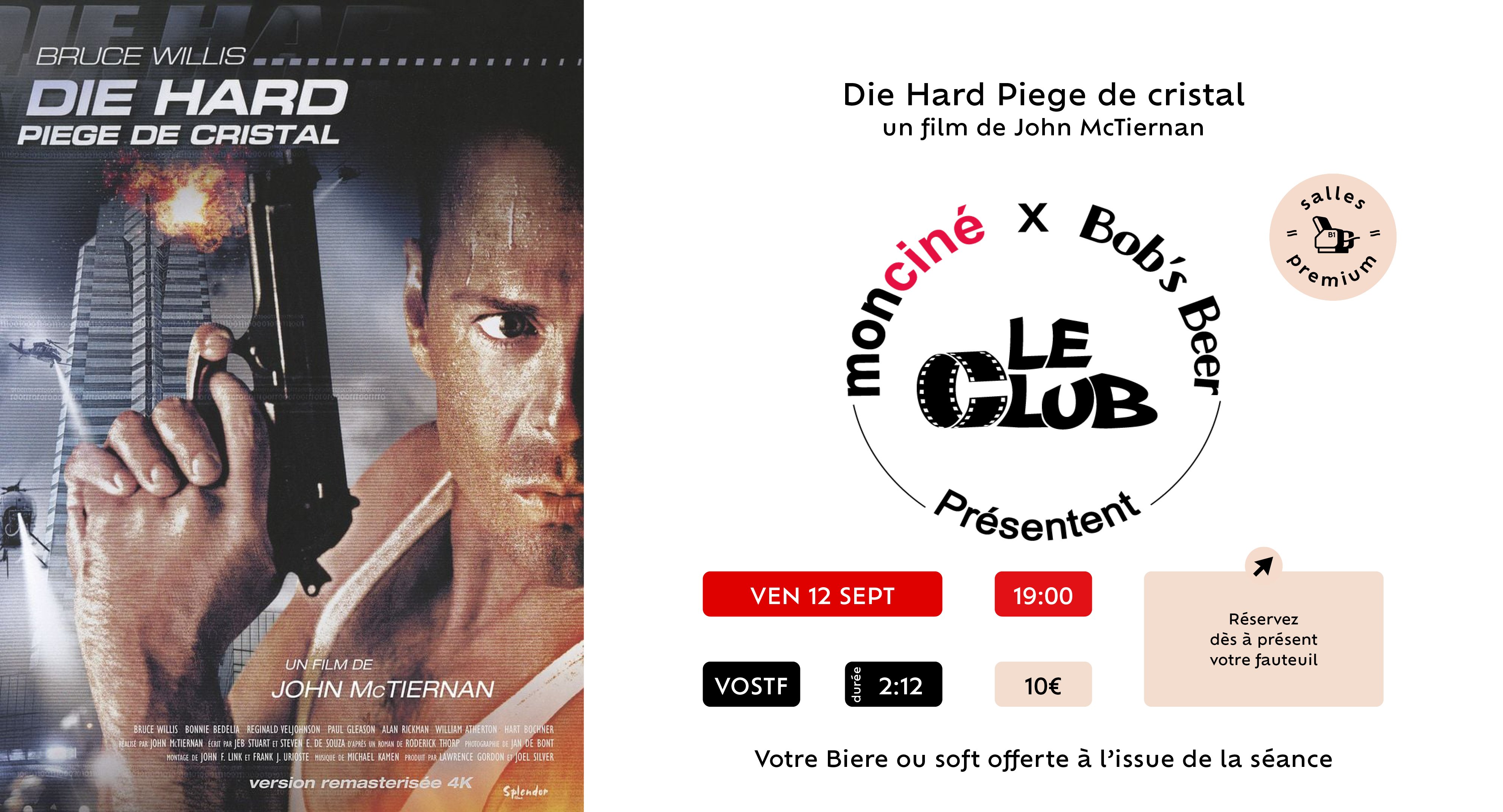 Le CLUB: Piege de Cristal, Die Hard