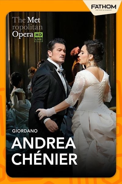 Metropolitan Opera: Andrea Chenier
