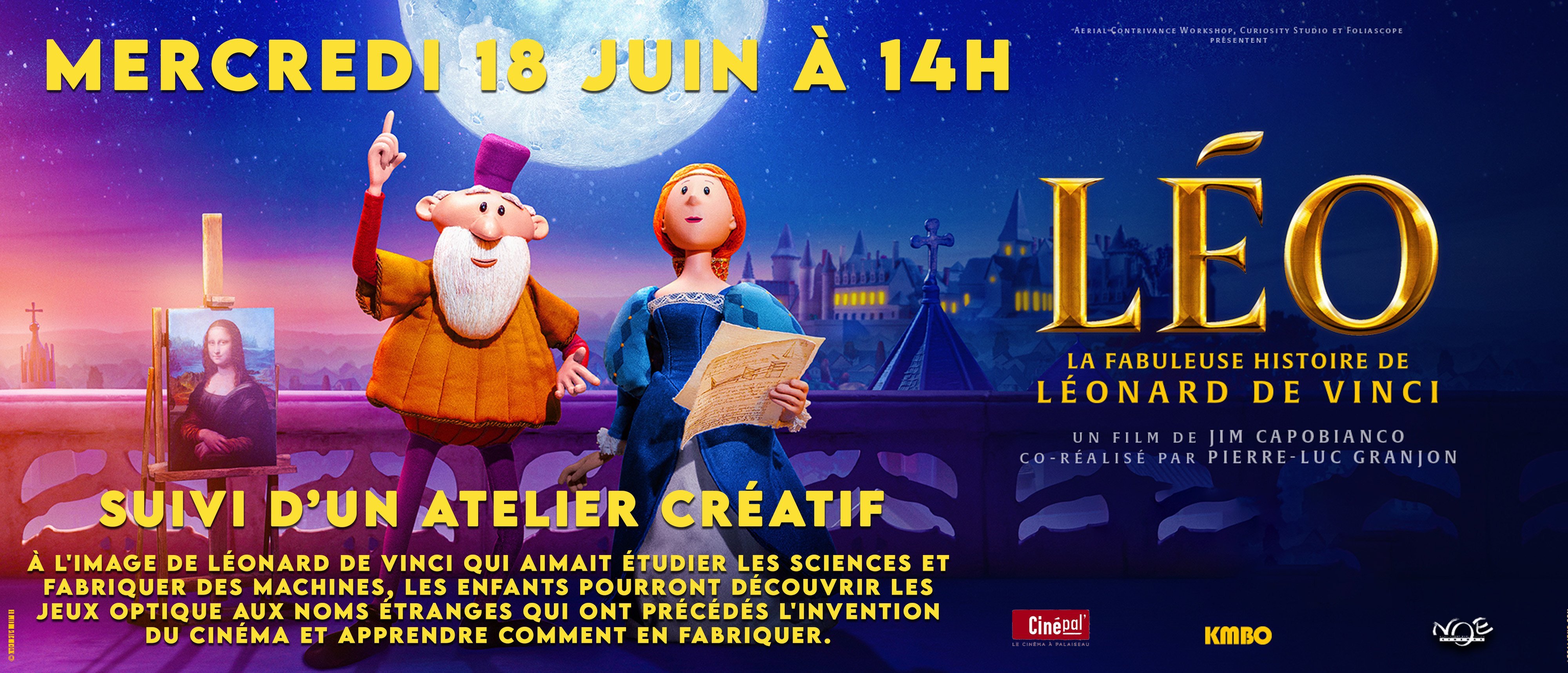 Ecran Junior : LEO, LA FABULEUSE HISTOIRE DE LEONARD DE VINCI suivi d'un atelier