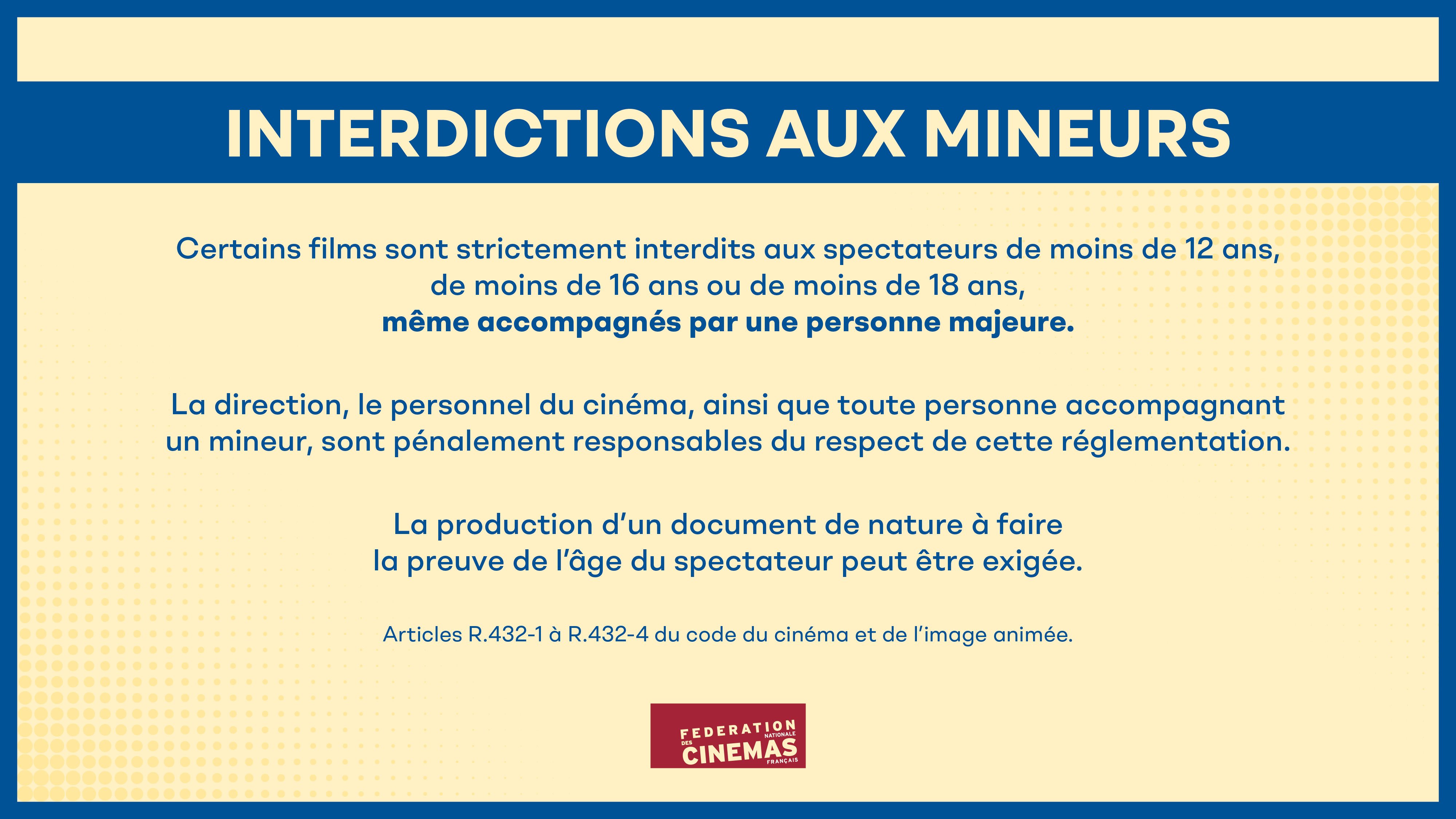 FILMS A INTERDICTIONS -12, 16 et 18 ans