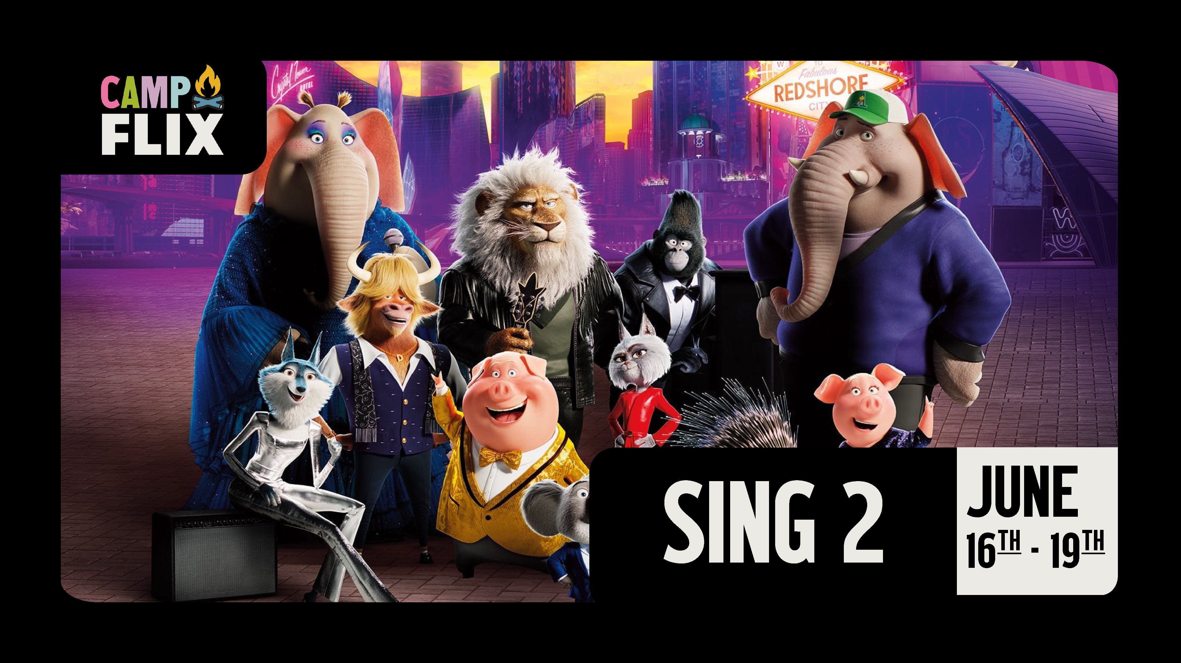 CAMP FLIX: SING 2
