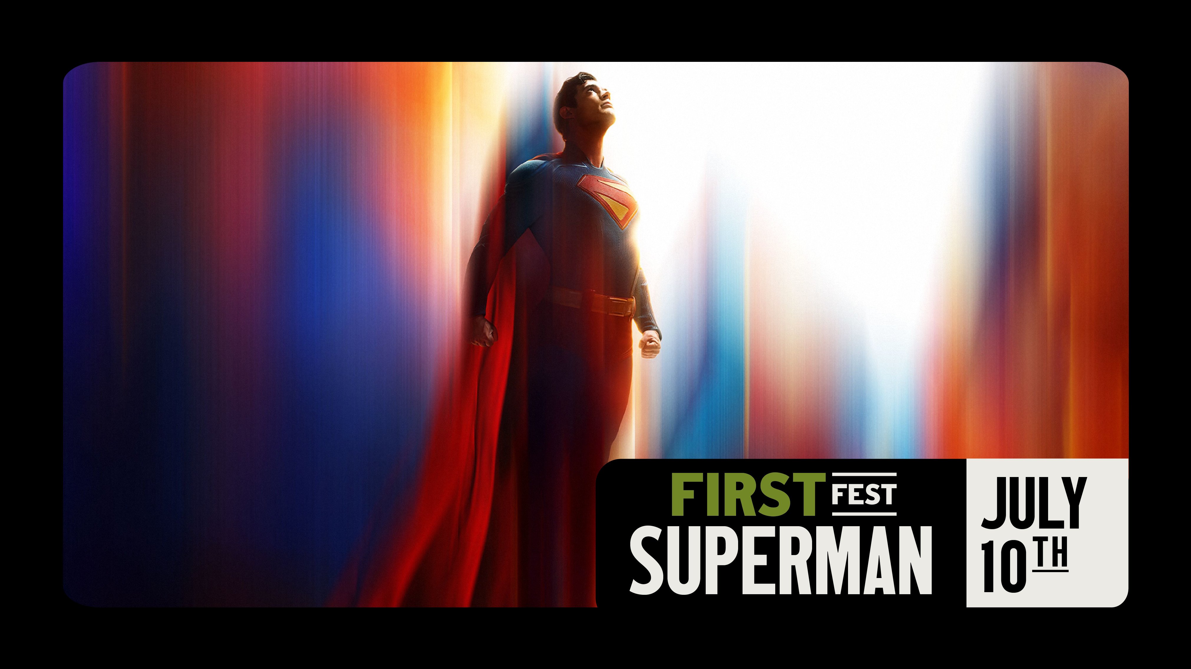 FIRSTFEST: SUPERMAN