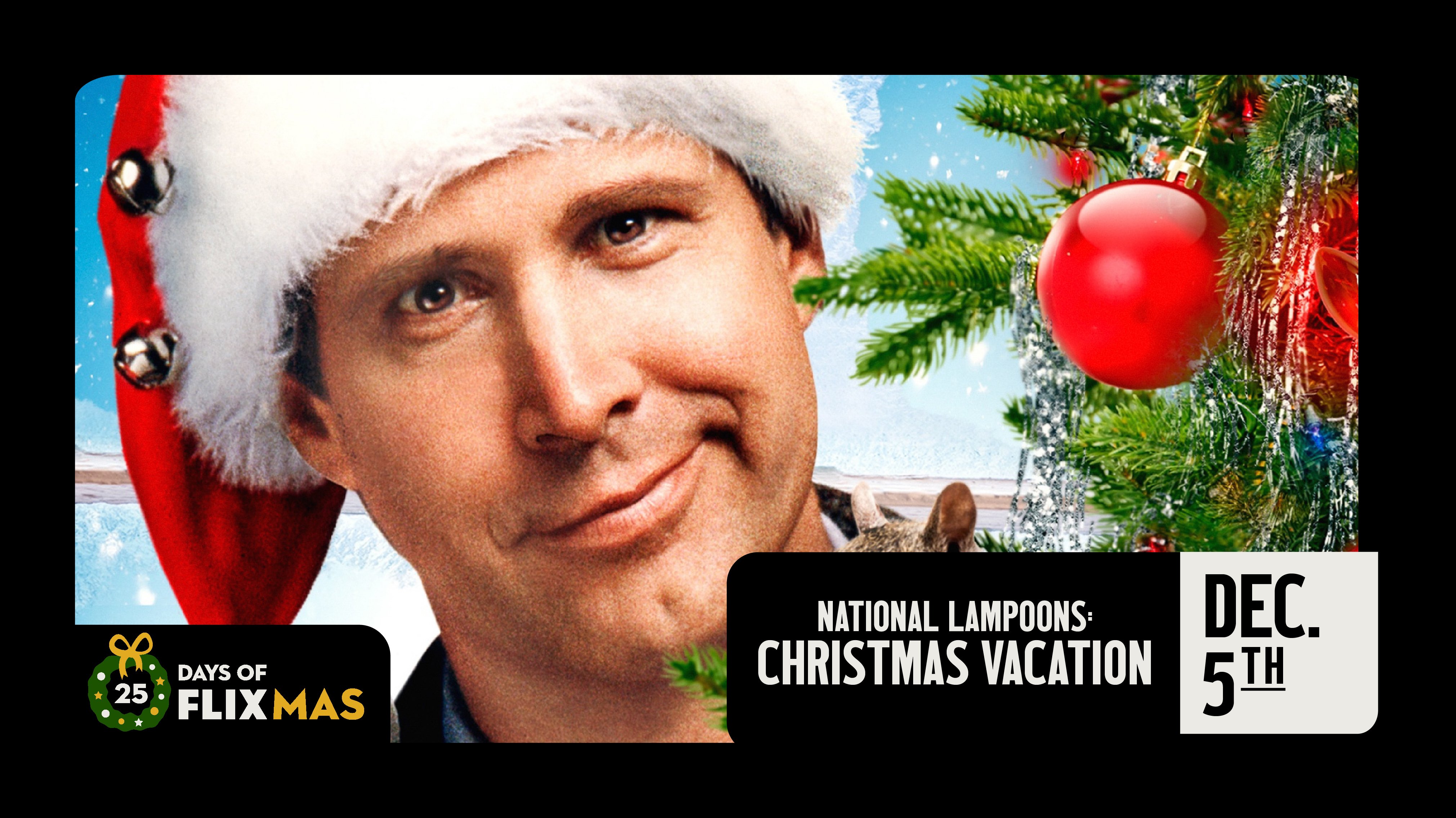 NATIONAL LAMPOON’S CHRISTMAS VACATION