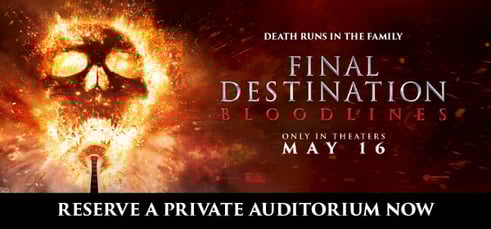 Reserve a private auditorium for Final Destination: Bloodlines at Showcase Cinemas
