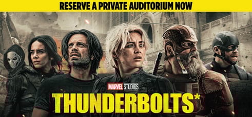 Thunderbolts* Private Screenings @showcase cinemas