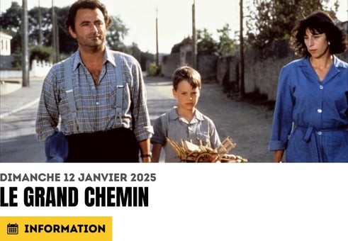 Le grand chemin