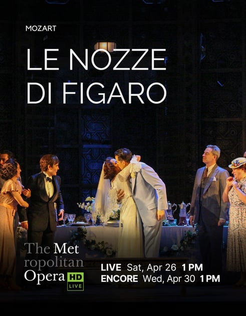 Met Opera: Le Nozze Di Figaro