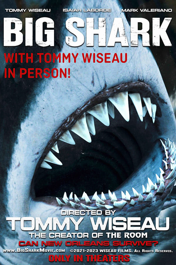 Big Shark with Tommy Wiseau In Person