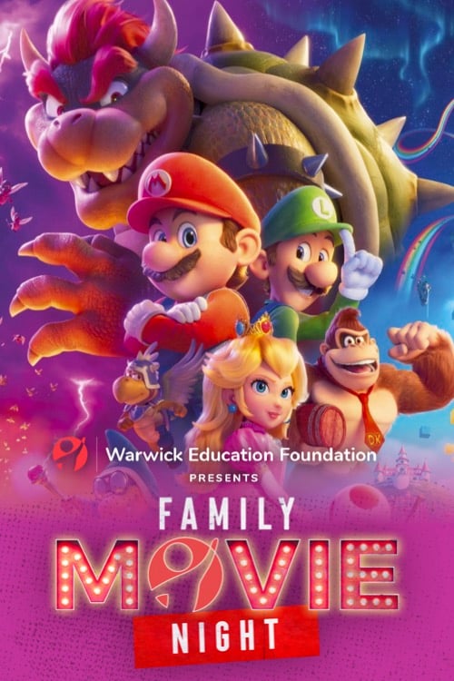 Warwick Education Foundation Presents Family Movie Night