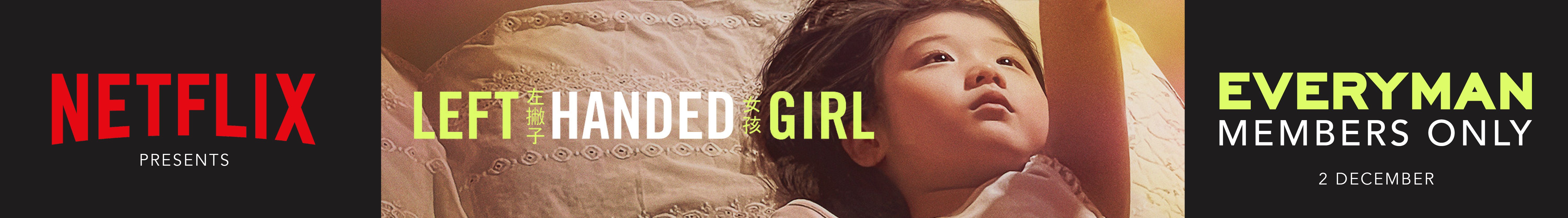 Netflix presents: Left-Handed Girl