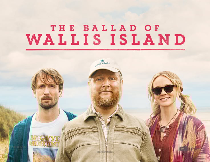 The Ballad of Wallis Island