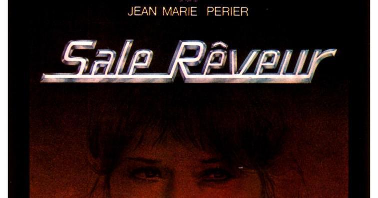 Sale Rêveur de Jean Marie Périer