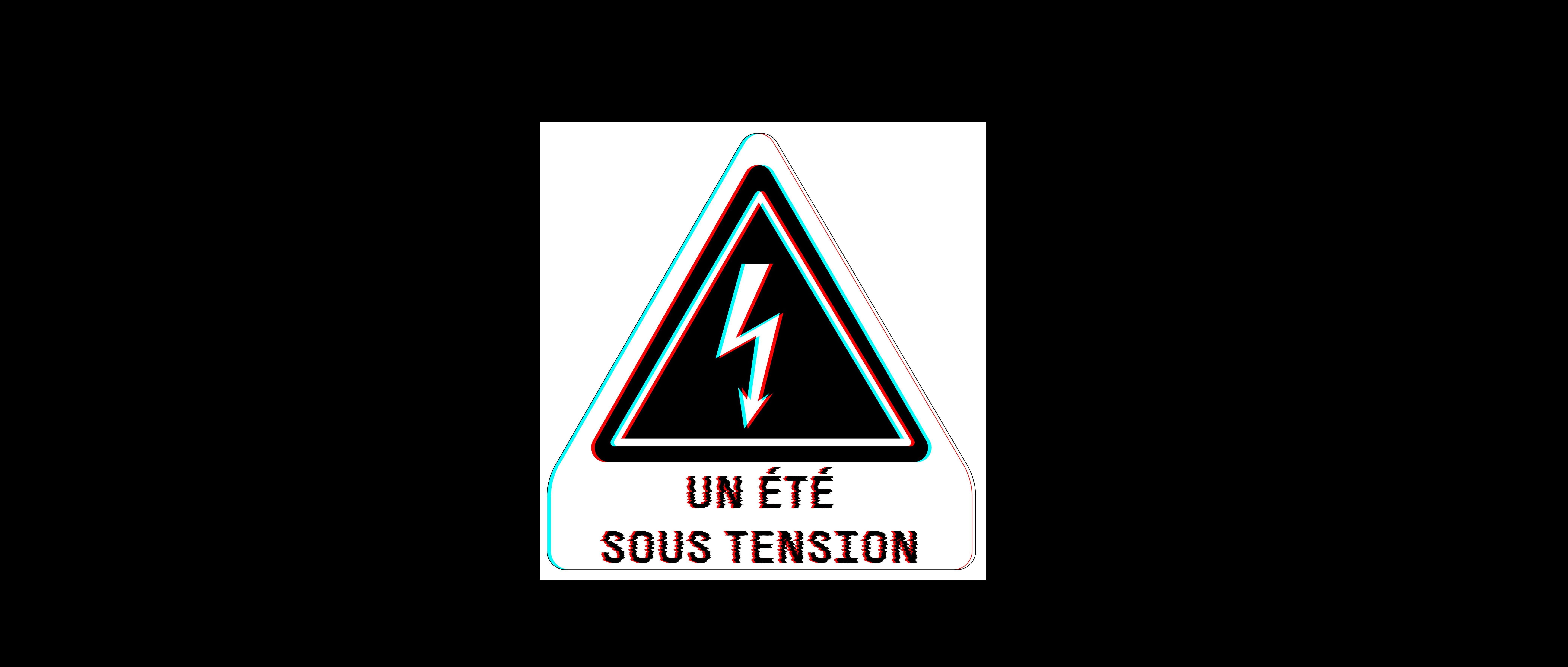 Un été sous tension