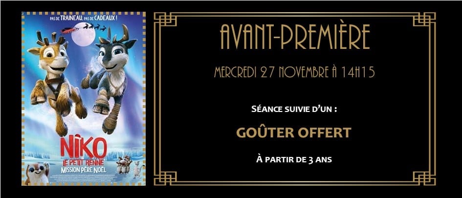 AVANT PREMIERE : NIKO LE PETIT RENNE, MISSION PERE NOEL