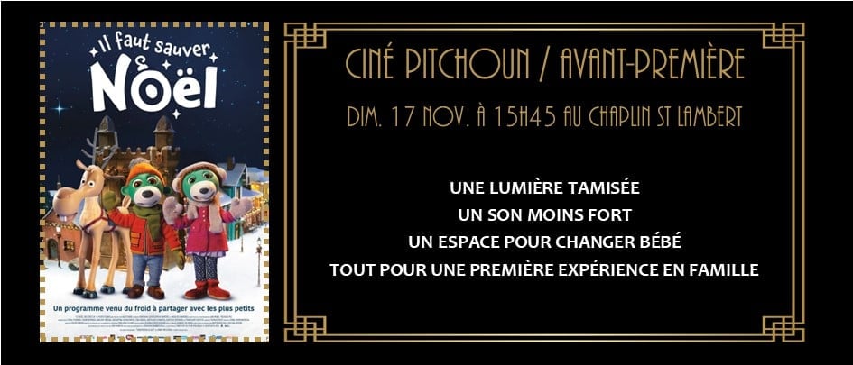 Ciné Pitchoun spécial AVP : Il faut sauver Noël