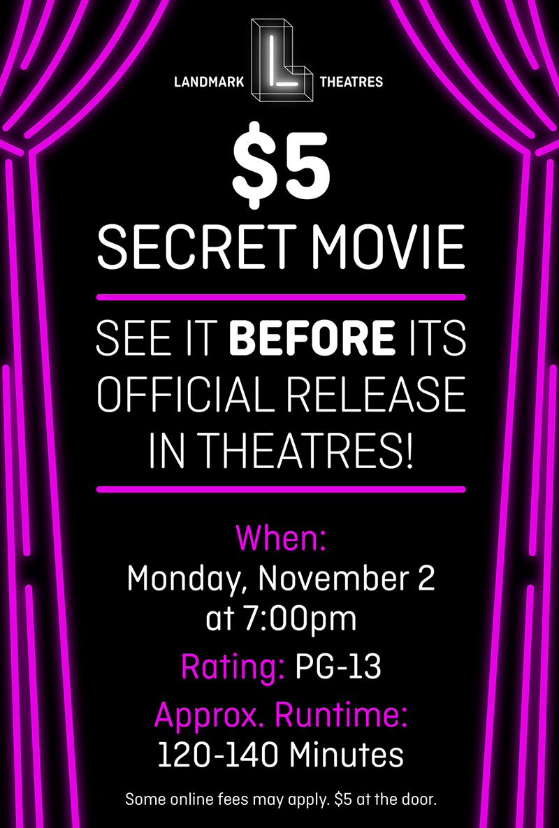 $5 Secret Movie 11/2/26
