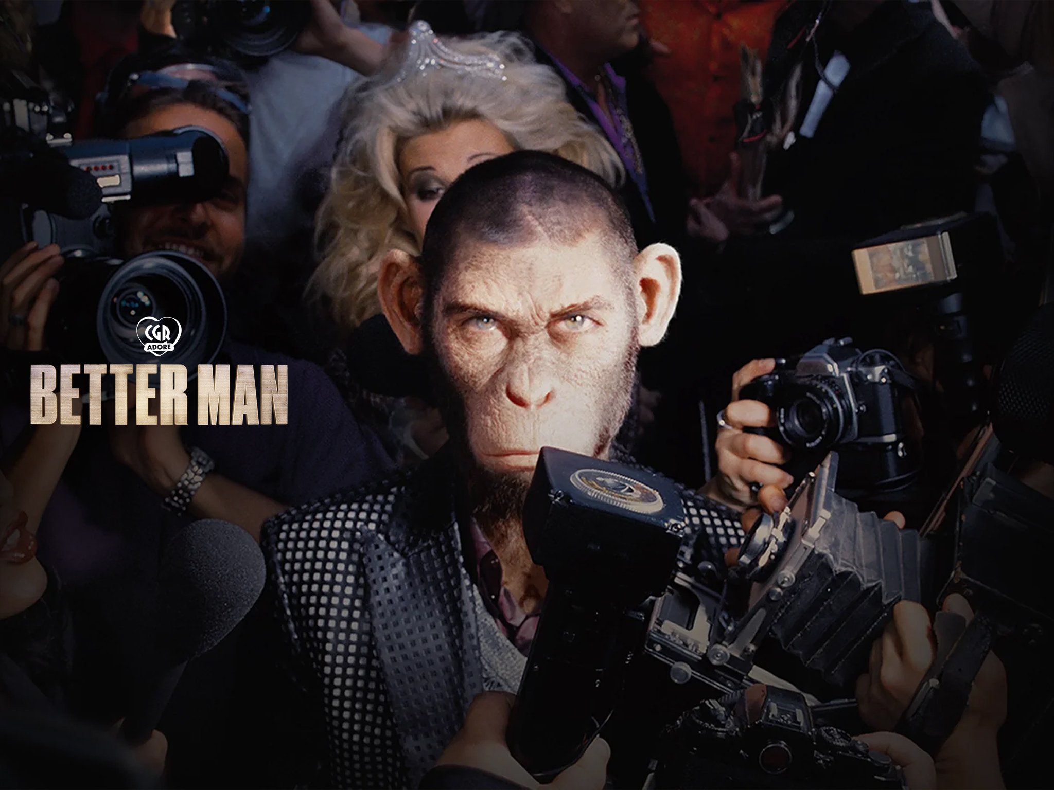 🐵Better Man CGR Cinémas