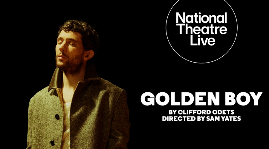 National Theatre Live: Golden Boy