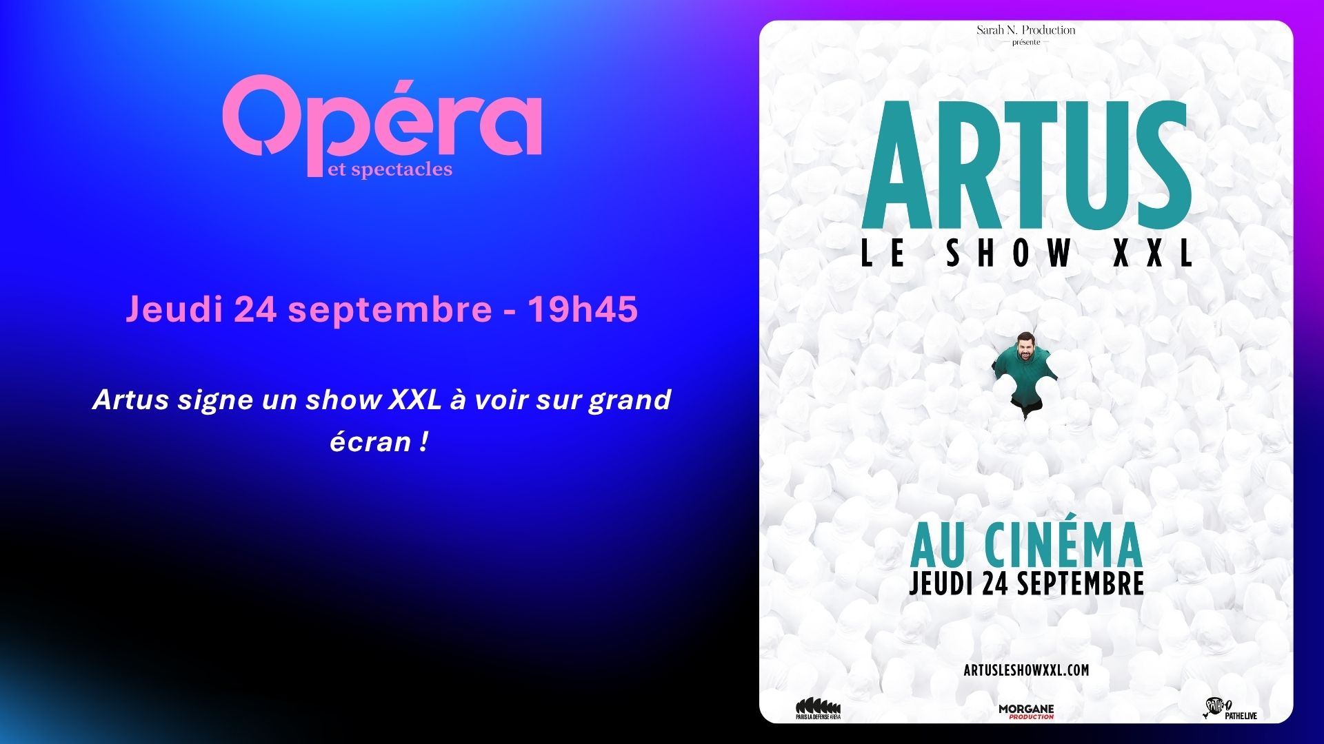 ARTUS - LE SHOW XXL AU CINÉMA