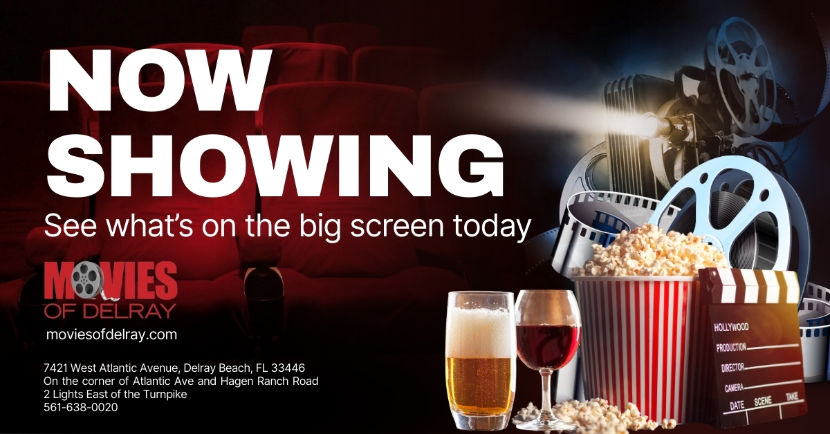 Movies of Delray Showtimes — Movies of Delray